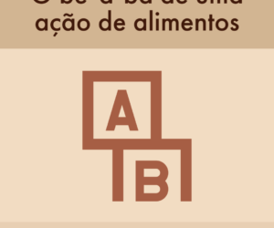 O be-a-bá de uma ação de alimentos